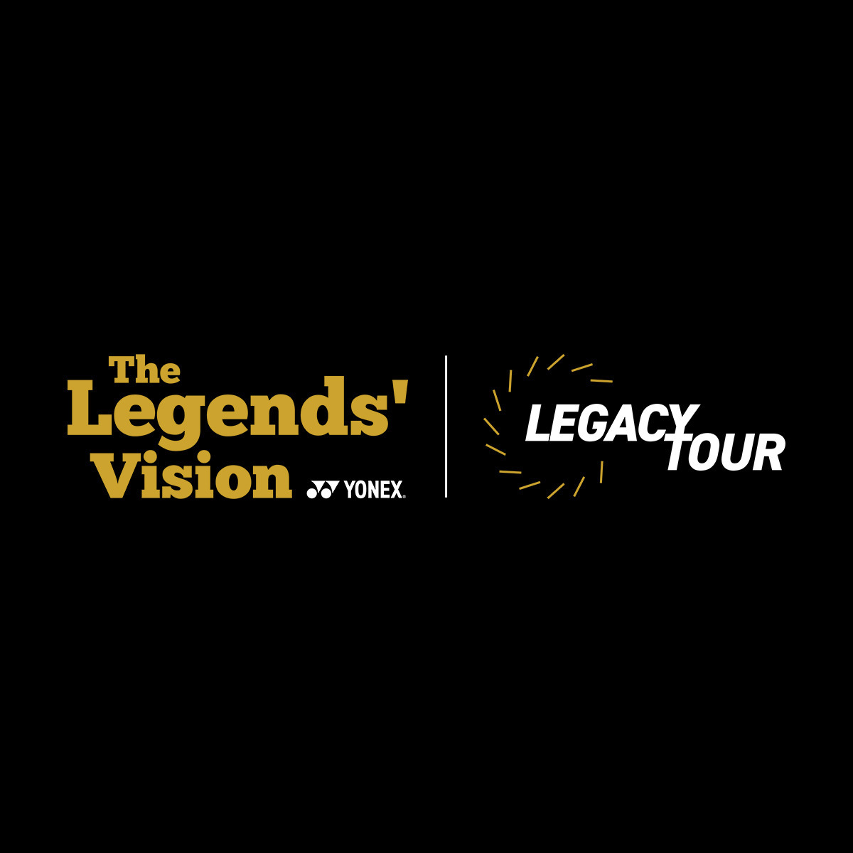 【YONEX The Legends’ Vision 王者之志羽球錦標賽】