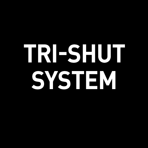 TRI-SHUT SYSTEM